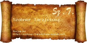 Szohner Tarziciusz névjegykártya